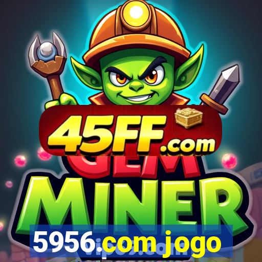 5956.com jogo